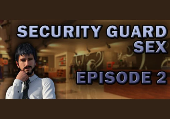 Security Guard Sex - Episode 2 (PC)