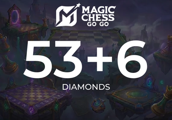 Magic Chess: Go Go - 53 + 6 Diamonds