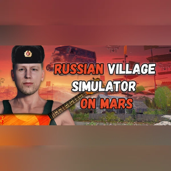 Russian Village Simulator on Mars (PC) Steam Gift - GLOBAL