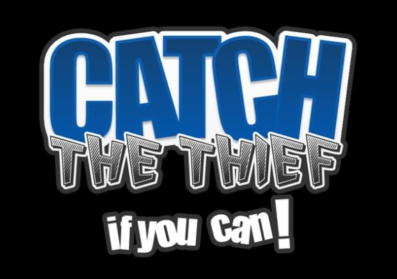 Catch the Thief, If you can! (PC) Catch the Thief, If you can! (PC)