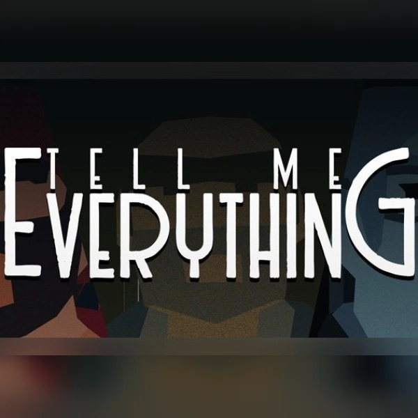 Tell Me Everything (PC) Steam Key - EU
