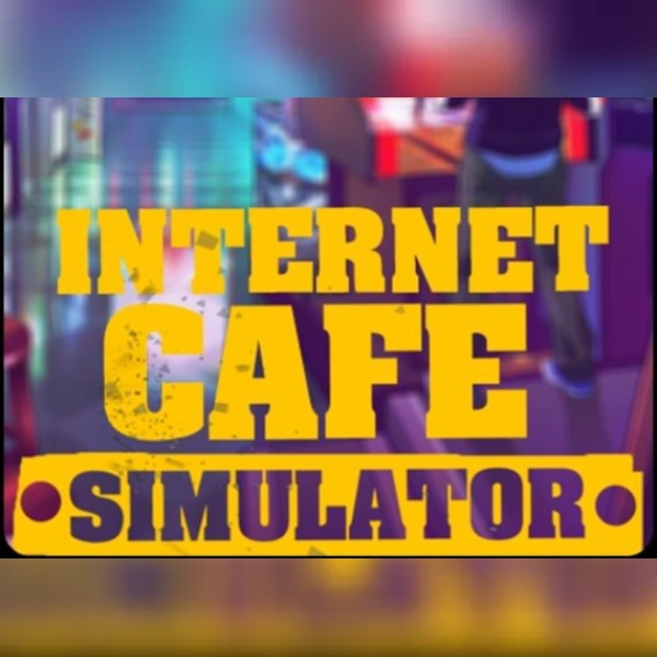 Internet Cafe Simulator (PC) Steam Gift - GLOBAL