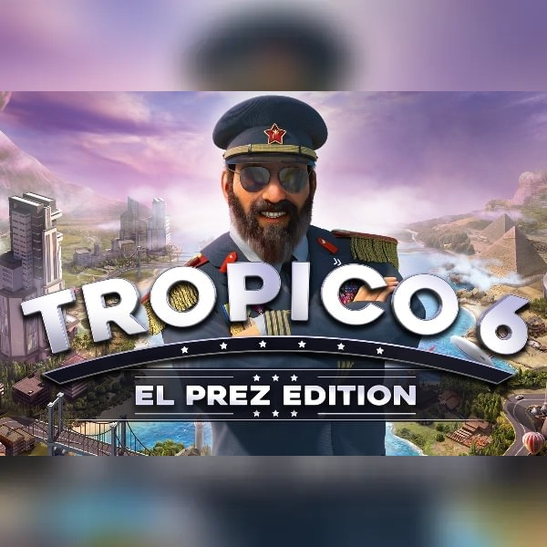 Tropico 6 - El Prez Edition (PC) Steam Key - LATIN AMERICA
