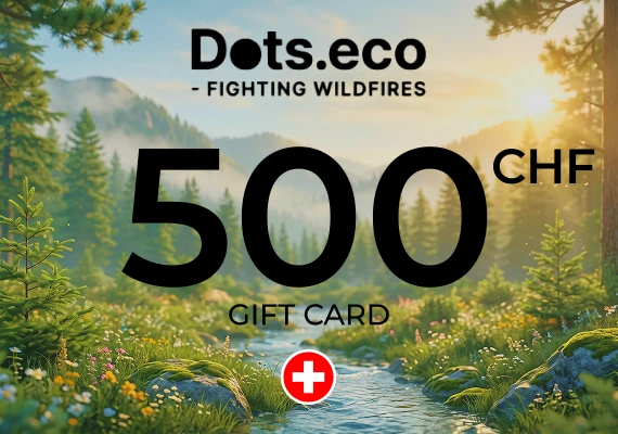 Dots.eco - Fighting Wildfires Gift Card 500 CHF