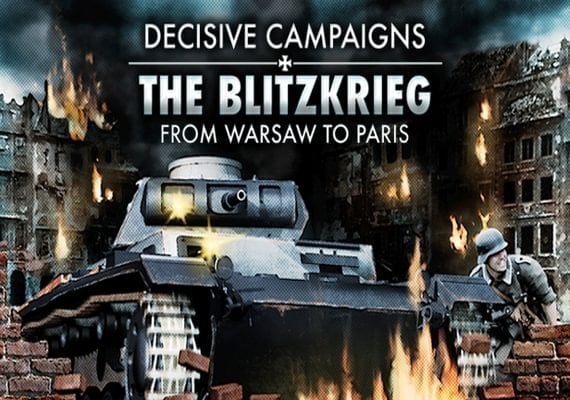 Decisive Campaigns: The Blitzkrieg from Warsaw to Paris (PC) Decisive Campaigns: The Blitzkrieg from Warsaw to Paris (PC)