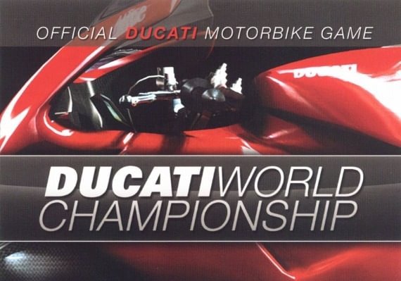 Ducati World Championship (PC) Ducati World Championship (PC)