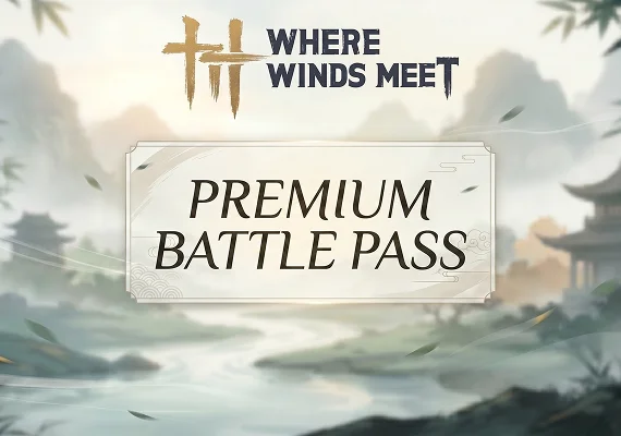 Where Winds Meet - Premium Battle