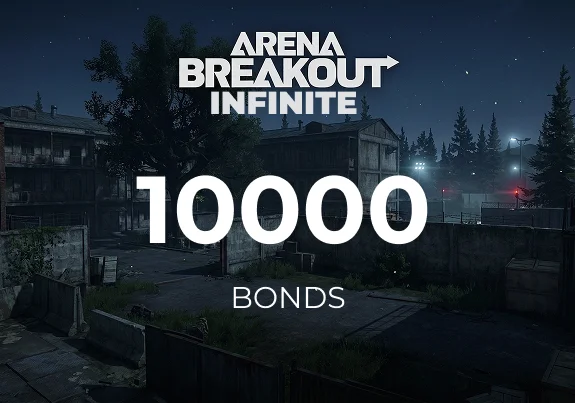 Arena Breakout: Infinite - 10000 Bonds