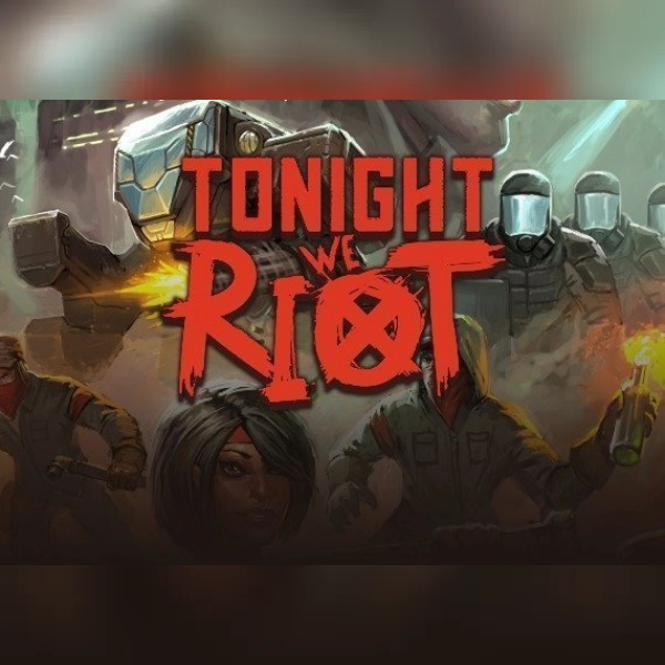 Tonight We Riot (PC) Steam Gift - GLOBAL