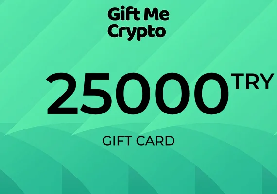 Gift Me Crypto Gift Card 25000 TRY
