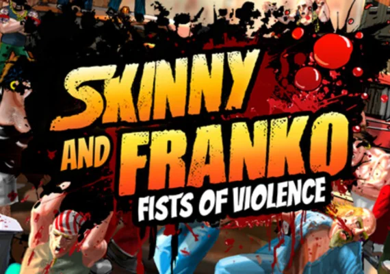 Skinny and Franko: Fists of Violence (PC) Skinny and Franko: Fists of Violence (PC)