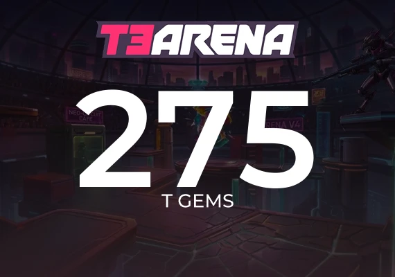 T3 Arena - 275 T Gems