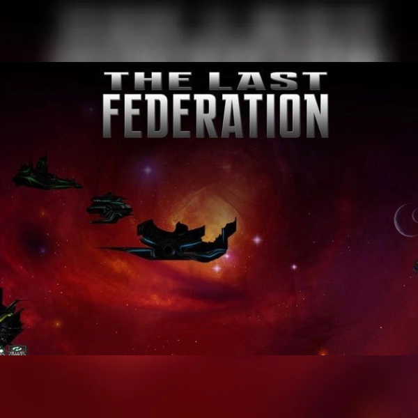 The Last Federation + Betrayed Hope