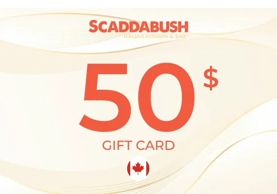 SCADDABUSH Italian Kitchen & Bar Gift Card 50 CAD