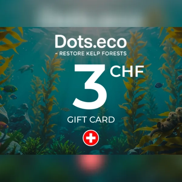 Dots.eco - Restore Kelp Forests Gift Card 3 CHF Key - SWITZERLAND
