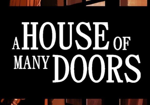 A House of Many Doors (PC) A House of Many Doors (PC)