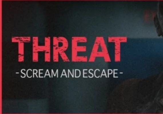 THREAT -SCREAM AND ESCAPE- (PC)