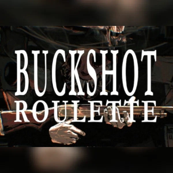 Buckshot Roulette (PC) Steam Account - GLOBAL