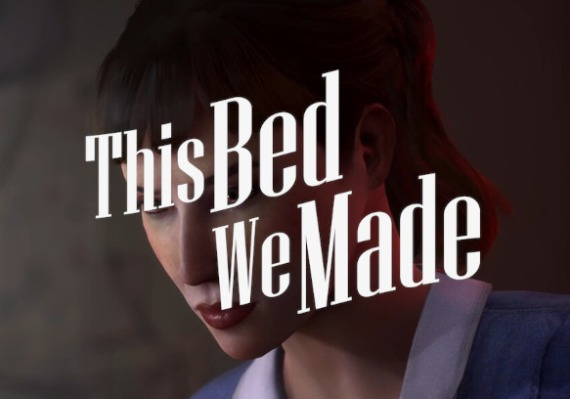 This Bed We Made (PC)