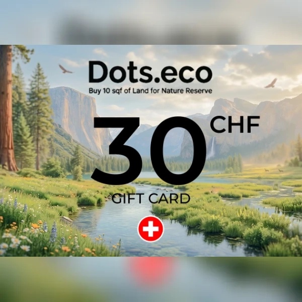 Dots.eco - Buy 10 sqf of Land for Nature Reserve Gift Card 30 CHF Key - SWITZERLAND