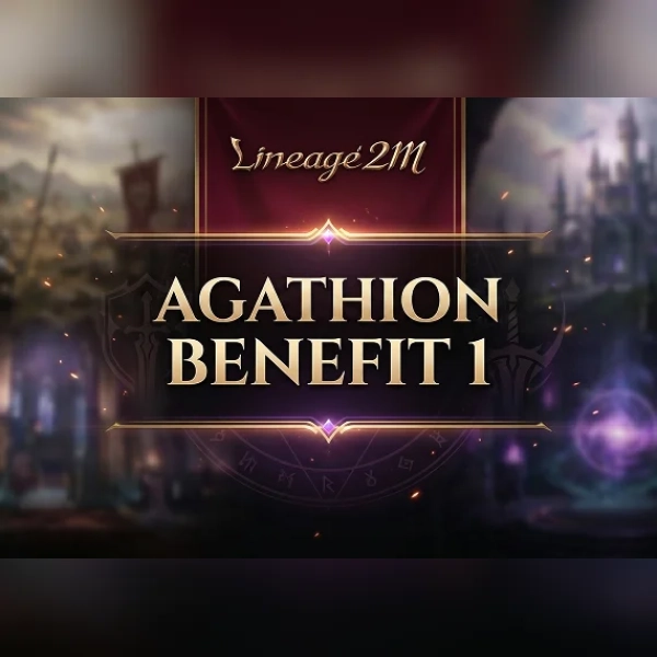 Lineage2M - Agathion Benefit 1 Direct Top-Up - GLOBAL
