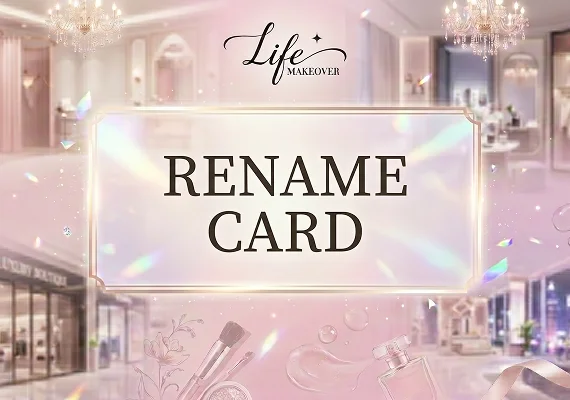 Life MakeOver - Rename Card