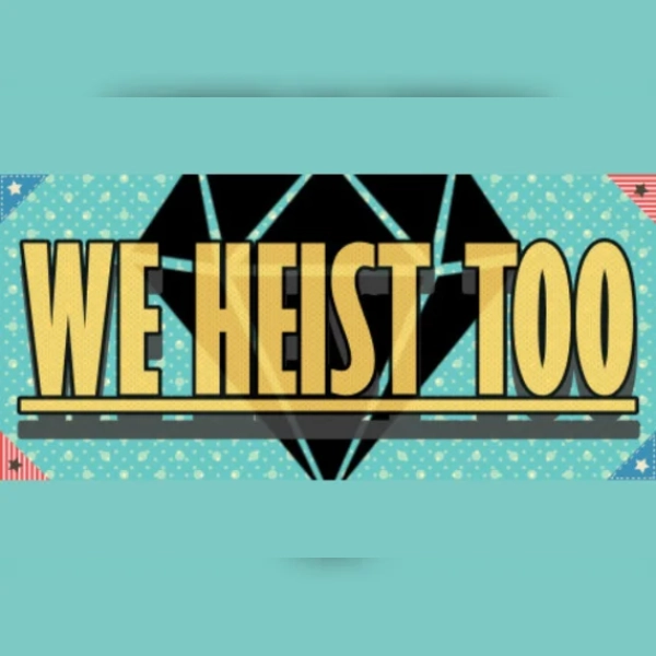 We Heist Too (PC) Steam Key - GLOBAL