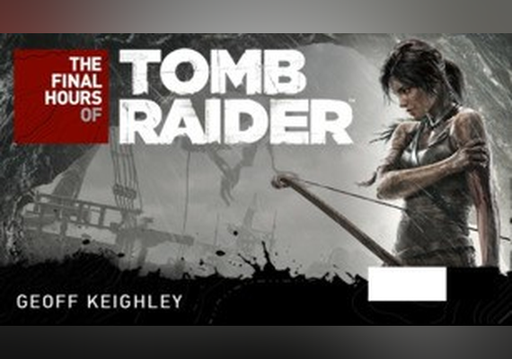 Tomb Raider - The Final Hours Digital Book  (PC)
