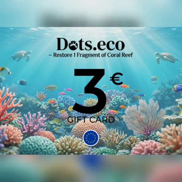 Dots.eco - Restore 1 fragment of coral reef Gift Card 3 EUR Key - EU