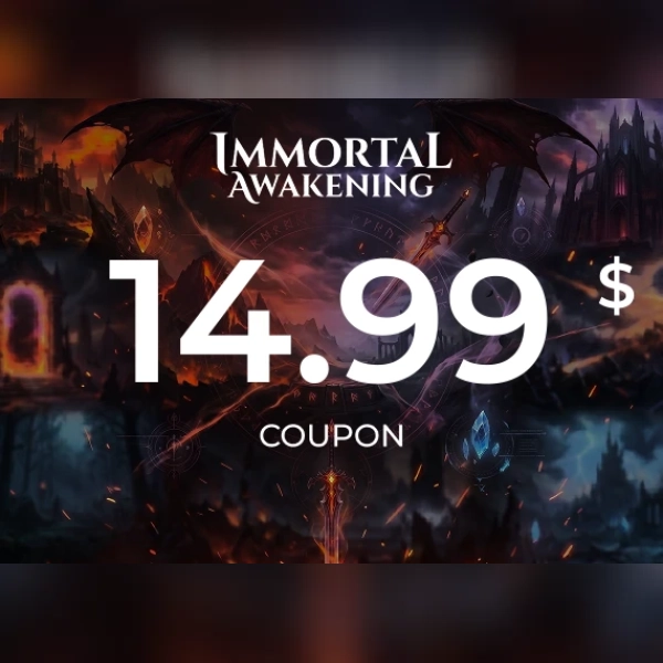 Immortal Awakening - 14.99$ Coupon Direct Top-Up - GLOBAL