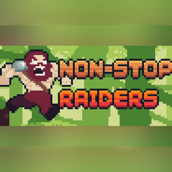 Non-Stop Raiders (PC) Steam Key - EU