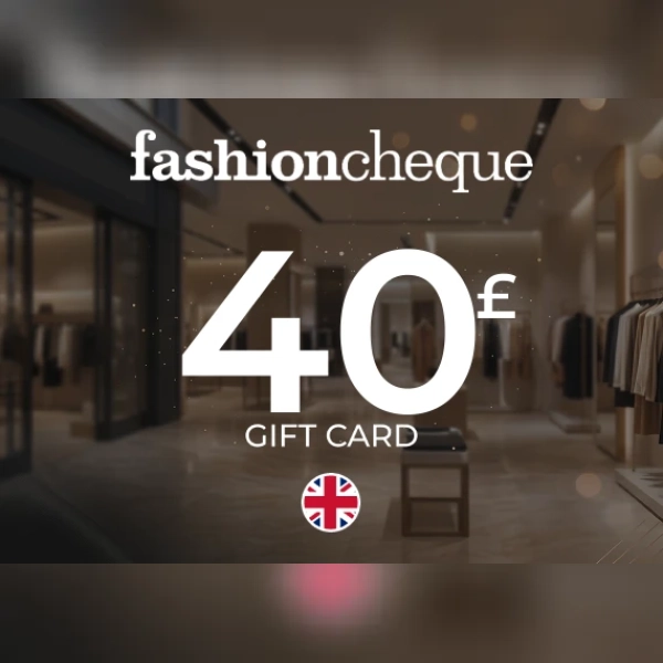 Fashioncheque Gift Card 40 GBP Key - UNITED KINGDOM