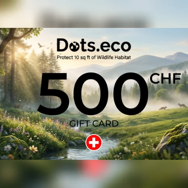 Dots.eco - Protect 10 sqf of Wildlife Habitat Gift Card 500 CHF Key - SWITZERLAND