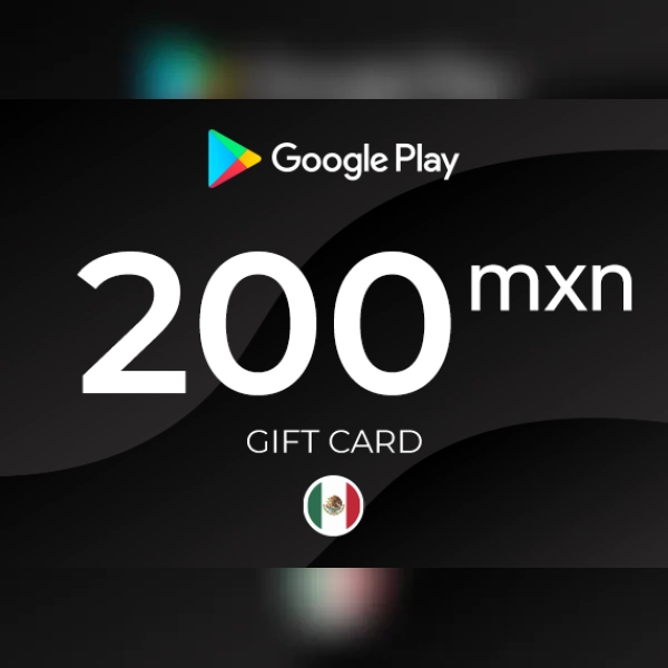 Google Play Gift Card 200 MXN Key - MEXICO