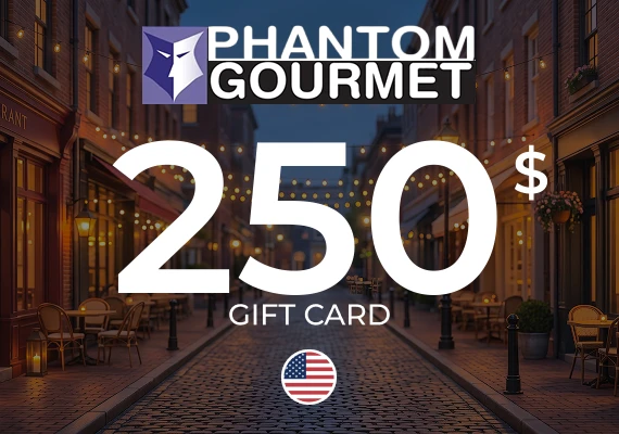 Phantom Gourmet Gift Card 250 USD