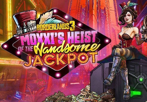 Borderlands 3: Moxxi's Heist of the Handsome Jackpot (DLC) (PC)