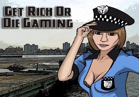 Get Rich or Die Gaming (PC)