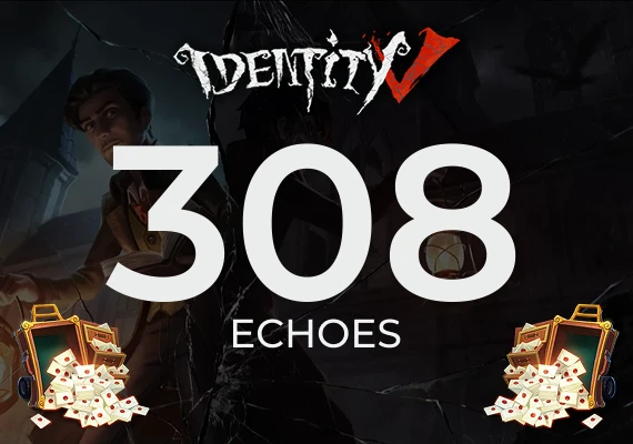 Identity V Echoes - 308 Echoes
