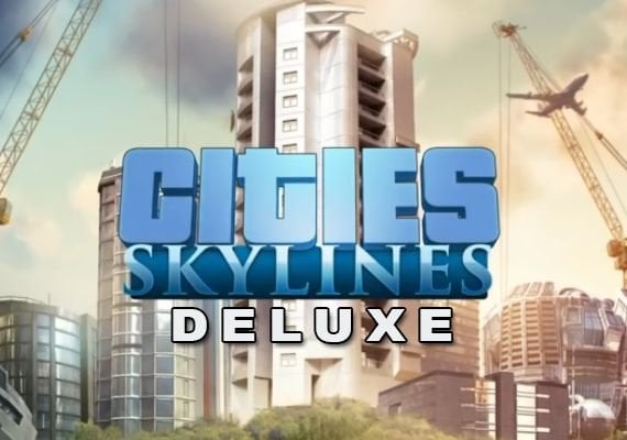 Cities: Skylines - Deluxe Edition (PC)
