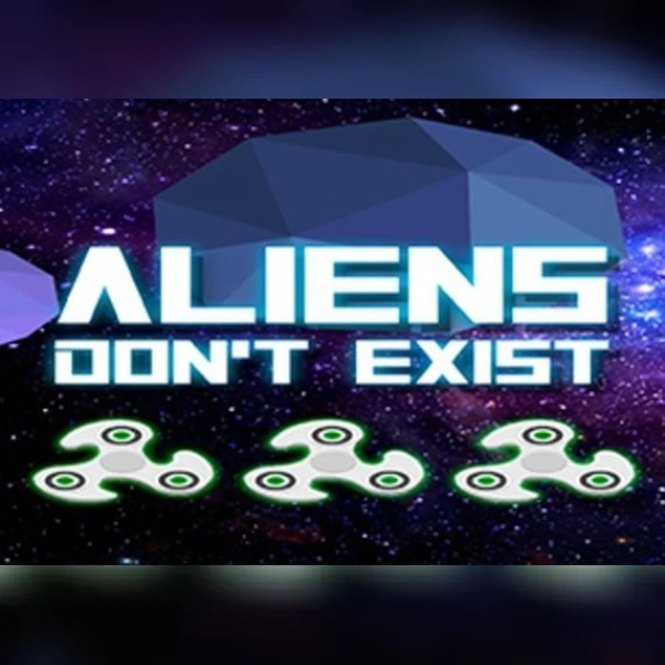 Aliens Don't Exist