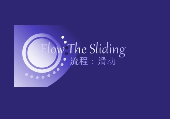 Flow:The Sliding (PC)
