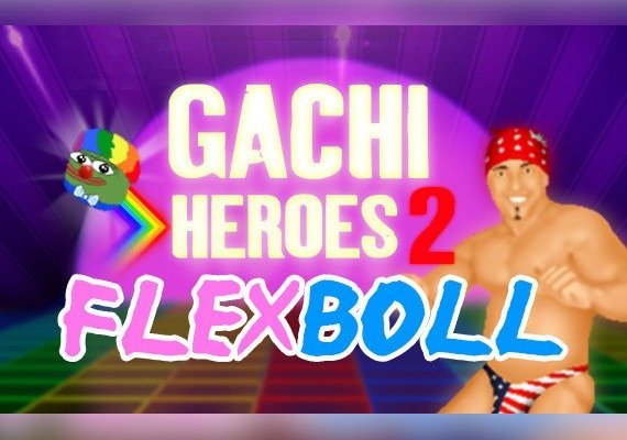 Gachi Heroes 2: Flexboll (PC) Gachi Heroes 2: Flexboll (PC)