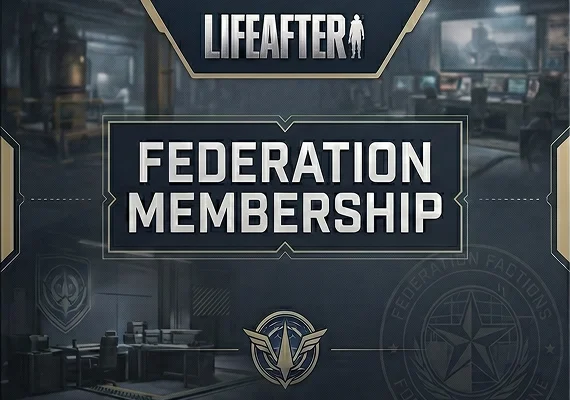 LifeAfter - Federation Membership