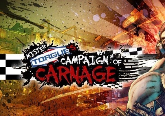Borderlands 2 - Mr. Torgues Campaign of Carnage (MAC) (DLC) (PC) Borderlands 2 - Mr. Torgues Campaign of Carnage (MAC) (DLC) (PC)