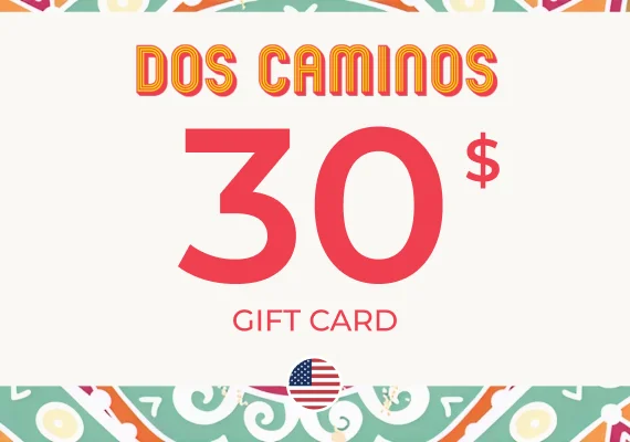 Dos Caminos Gift Card 30 USD