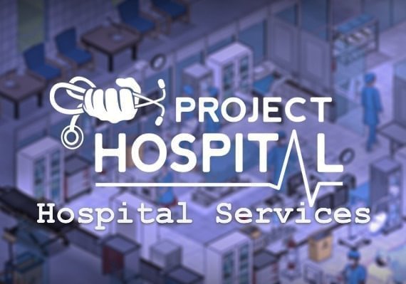 Project Hospital - Hospital Services (DLC) (PC)