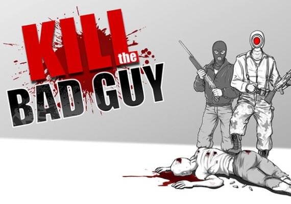 Kill The Bad Guy (PC) Kill The Bad Guy (PC)