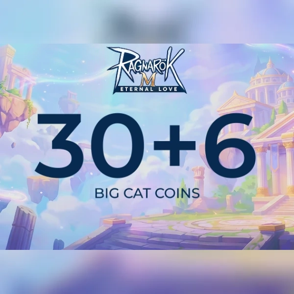 Ragnarok M Eternal Love - 30+6 Big Cat Coins Direct Top-Up - GLOBAL