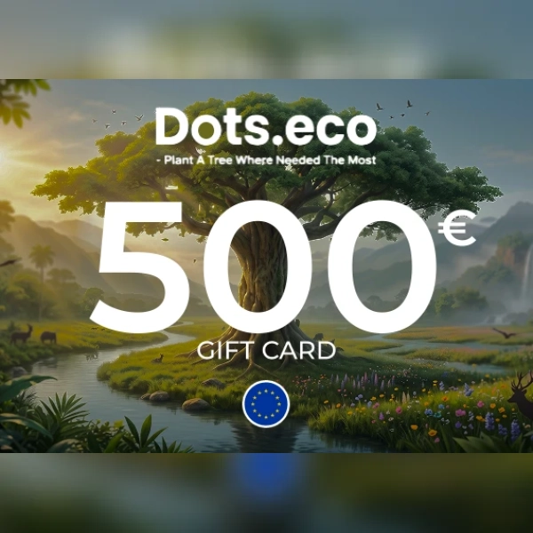 Dots.eco - Plant a tree where needed the most Gift Card 500 EUR Key - EU
