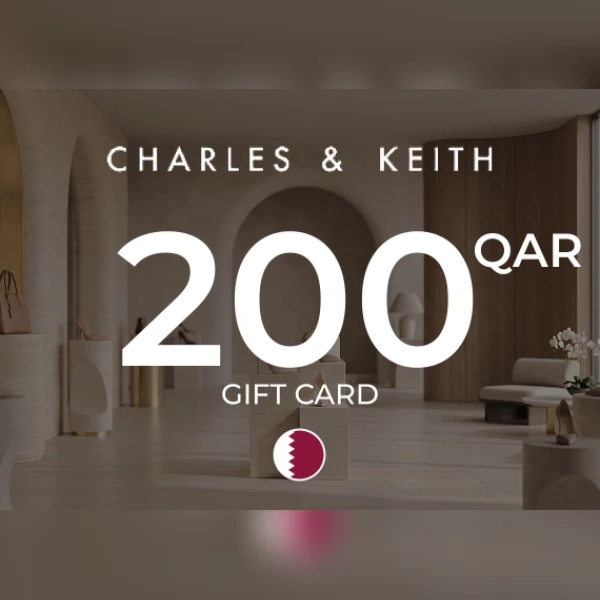 Charles & Keith Gift Card 200 QAR Key - QATAR
